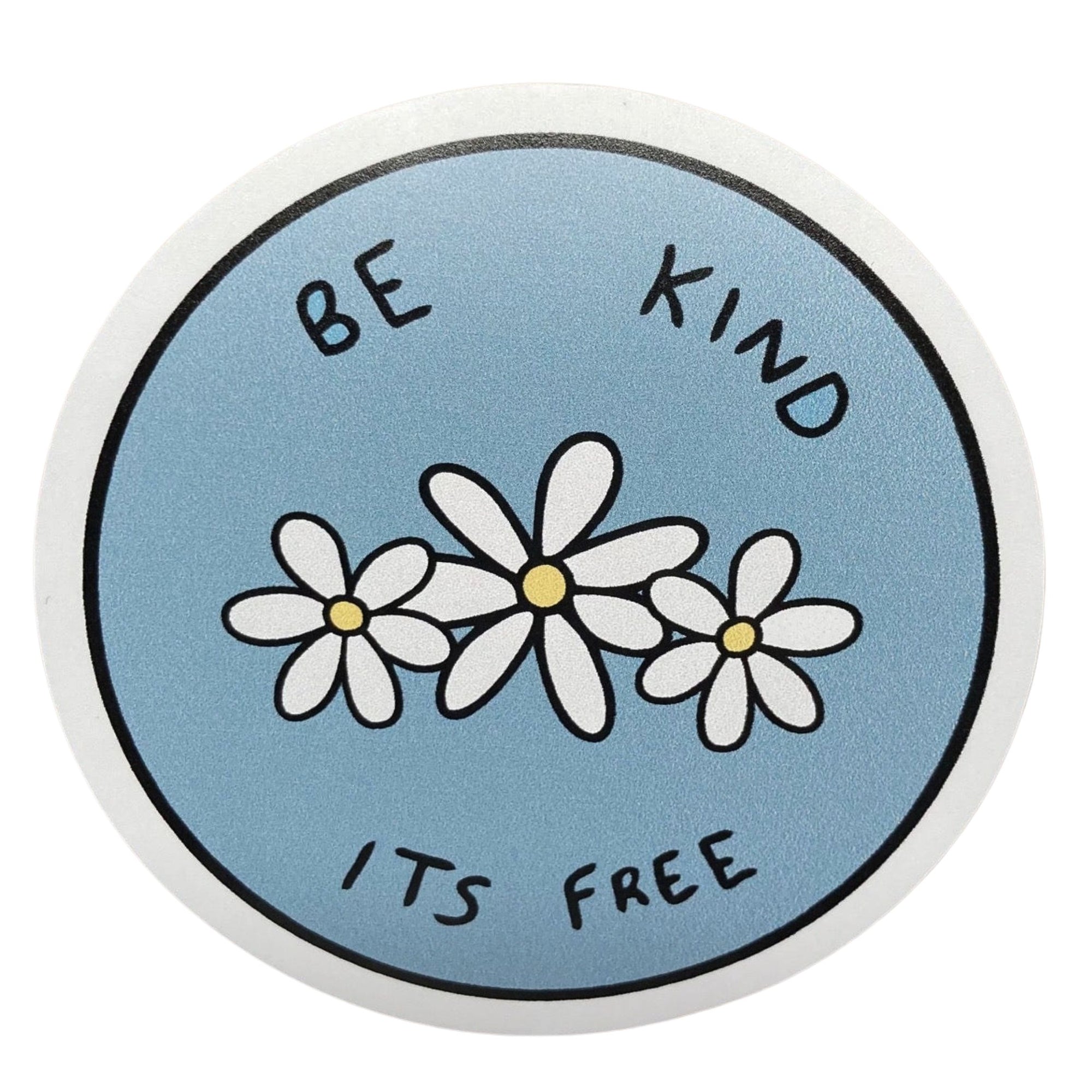 Be Kind Sticker - 3 Inch