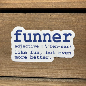 Funner Sticker - 3 Inch